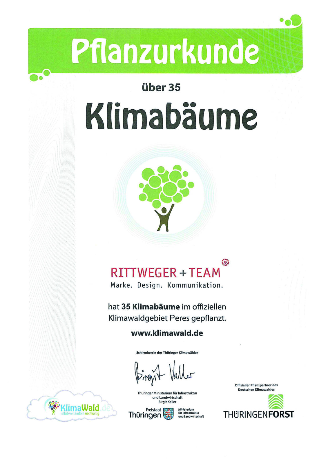 Klimaurkunde – RITTWEGER + TEAM Werbeagentur GmbH hat 35 Klimabäume im offiziellen Klimawaldgebiet Wollersleben gepflanzt.